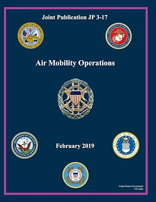 Joint Publication JP 3-17 Air Mobility Operations February 2019