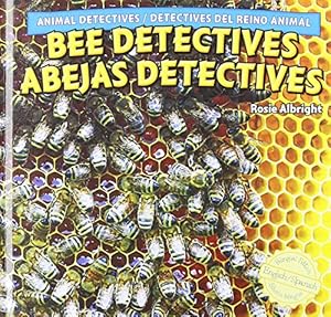 Bee Detectives / Abejas Detectives