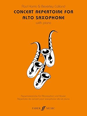 Concert Repertoire for Alto Saxophone (Faber Edition: Concert Repertoire)