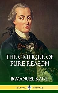 The Critique of Pure Reason (Hardcover)