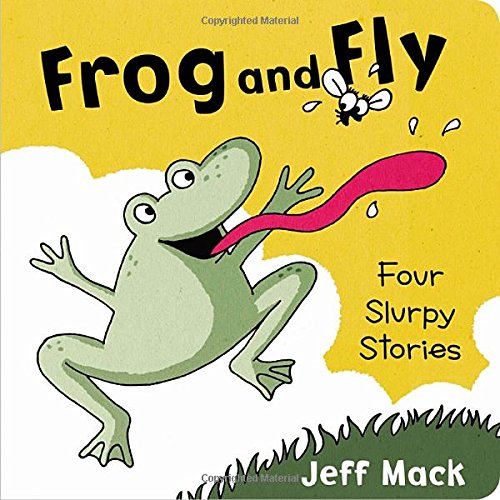 Frog and Fly by Jeff Mack