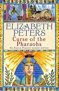 Curse of the Pharaohs (Amelia Peabody)