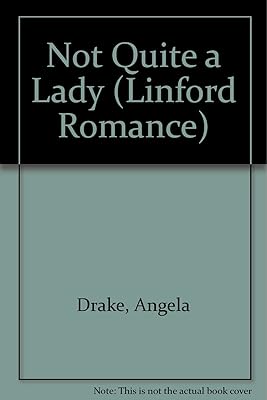 Not Quite A Lady