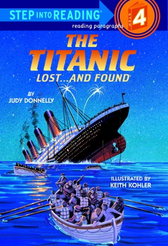 The Titanic: Lost and Found (Step into Reading) by Eric Arnold