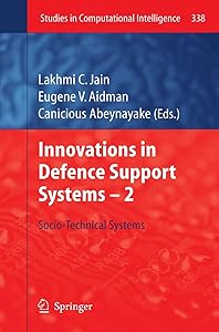 Innovations in Defence Support Systems - 2: Socio-Technical Systems (Studies in Computational Intelligence, 338)