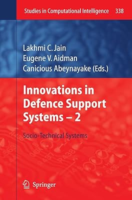 Innovations in Defence Support Systems - 2: Socio-Technical Systems (Studies in Computational Intelligence, 338)