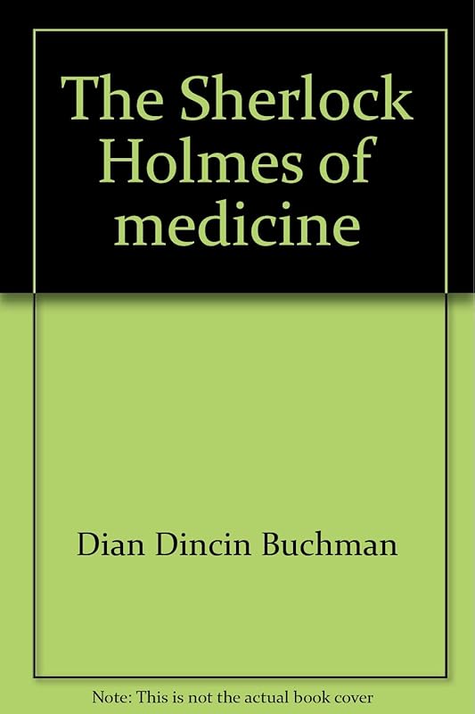 The Sherlock Holmes of medicine;: Dr. Joseph Goldberger by Dian Dincin Buchman
