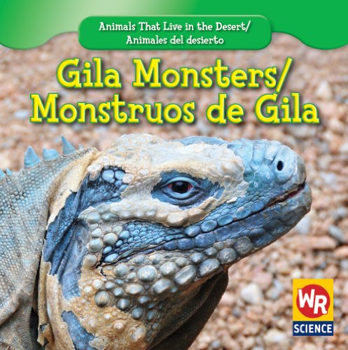 Gila Monsters/ Monstruos De Gila by JoAnn Early Macken