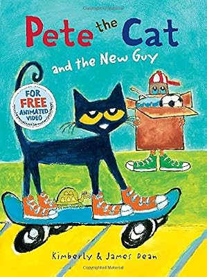 Pete the Cat and the New Guy