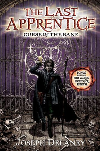 The Last Apprentice: Curse of the Bane (Book 2) by Joseph Delaney