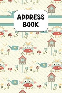 Address Book: Cute Address Book with Alphabetical Organizer, Names, Addresses, Birthday, Phone, Work, Email and Notes (6x9 Size Address Book)