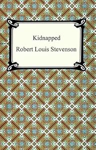 Kidnapped [with Biographical Introduction]