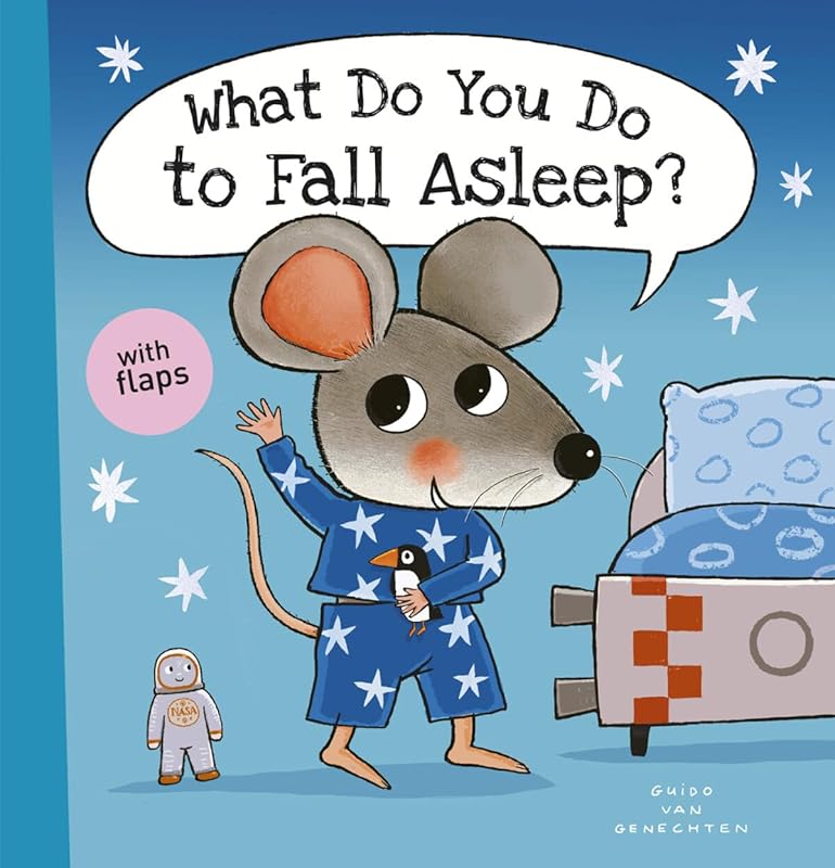 What Do You Do to Fall Asleep? (Little Mouse, 2) by Guido Van Genechten
