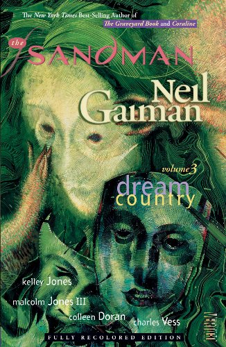 The Sandman Vol. 3: Dream Country by Neil Gaiman