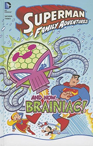 And now... Braniac! by Art Baltazar