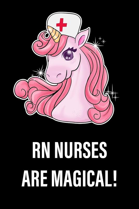 RN Nurses Are Magical!: Unicorn, College Ruled Lined Paper, 120 pages, 6 x 9 by NW Sports & Hobbies Printing