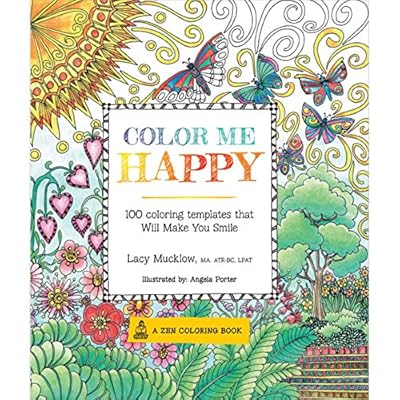 Color Me Happy: 100 Coloring Templates That Will Make You Smile