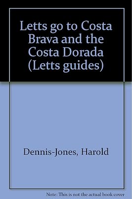 Letts go to Costa Brava and the Costa Dorada (Letts guides)