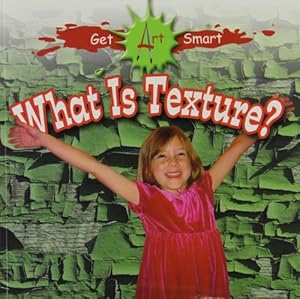 What Is Texture?