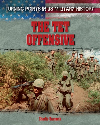The TET Offensive by Charlie Samuels
