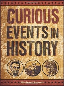 Curious Events in History