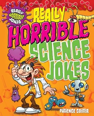 Really Horrible Science Jokes