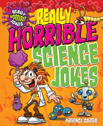 Really Horrible Science Jokes by Karen King