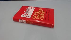 Saints of the twentieth century by Kenneth
