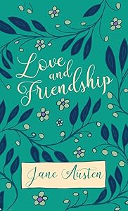 Love and Friendship