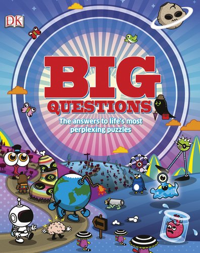 Big Questions by DK Publishing