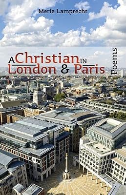 A Christian in London & Paris