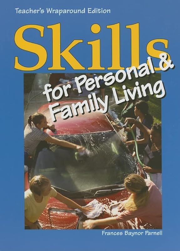 Skills for Personal & Family Living by Frances Baynor Parnell