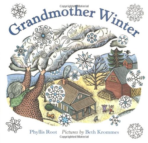 Grandmother Winter by Phyllis Root