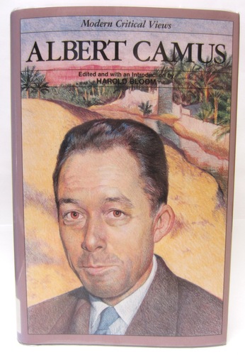 Albert Camus (Bloom's Modern Critical Views) by Harold Bloom