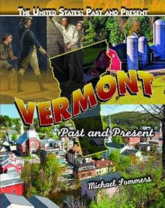 Vermont: Past and Present