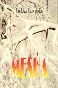 MESHA by HENDERSON FRANK Frank PONDER