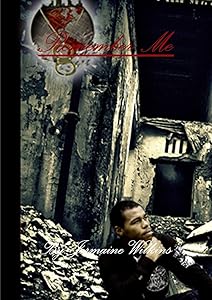 Remember Me by Jermaine Wilkins