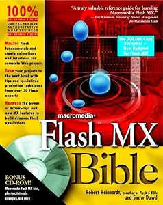 Flash MX Bible by Robert Reinhardt