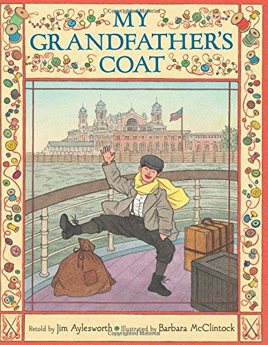 My Grandfather's Coat by Jim Aylesworth