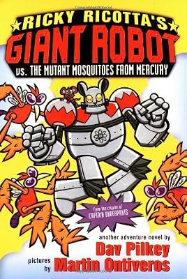 Ricky Ricotta's Mighty Robot Vs. the Mutant Mosquitoes from Mercury