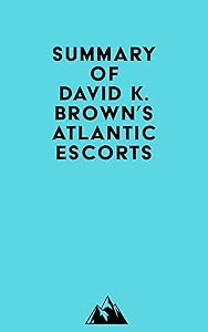 Summary of David K. Brown's Atlantic Escorts