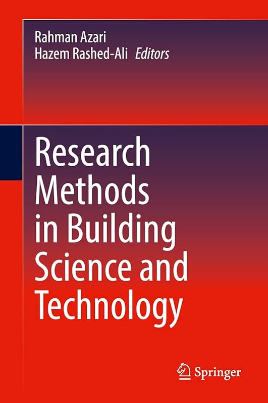 Research Methods in Building Science and Technology by Rahman Azari