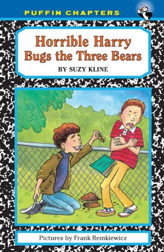 Horrible Harry Bugs The Three Bears by Suzy Kline