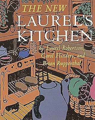 The New Laurel's Kitchen: [A Cookbook]