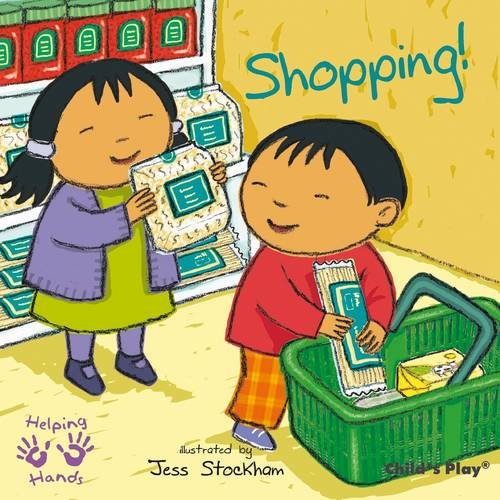 Shopping! (Helping Hands Series) by Jess Stockham