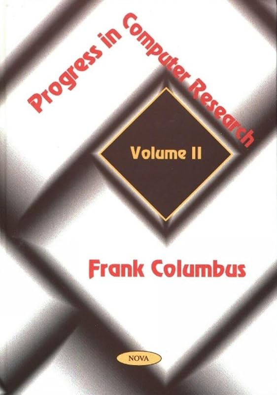 Progress in Computer Research, Volume II by Frank Columbus
