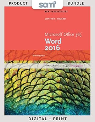 Bundle: New Perspectives Microsoft Office 365 & Word 2016: Intermediate, Loose-leaf Version + SAM 2016 Projects v1.0 Multi-Term Printed Access Card