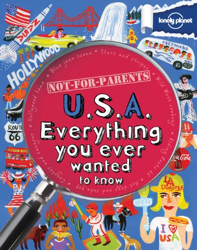 Not For Parents USA by Lonely Planet