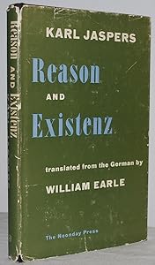 Reason and Existenz: Five Lectures by Karl Jaspers