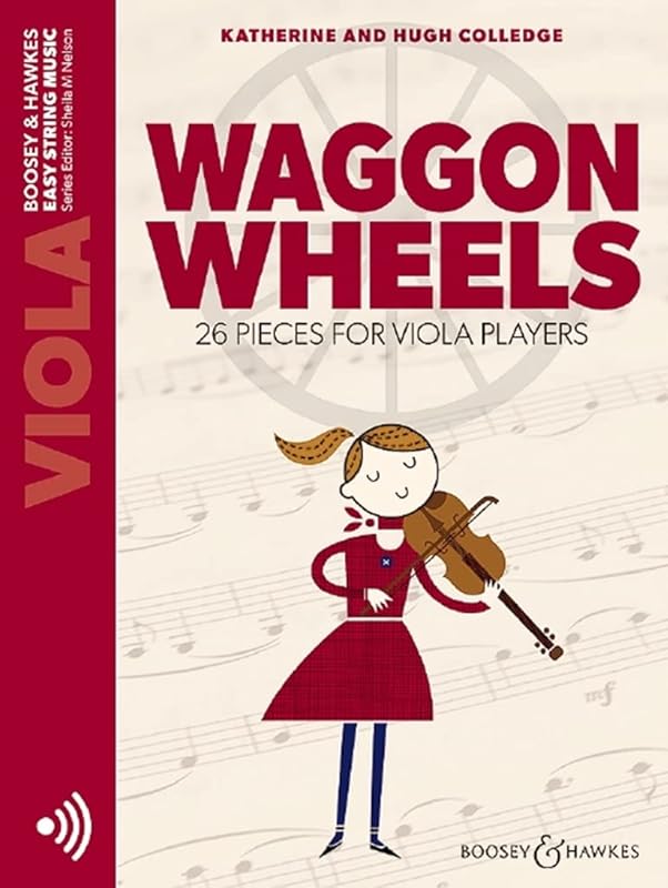 Waggon Wheels: 26 Pieces for Viola Players Viola with Online Audio by Sheila Nelson